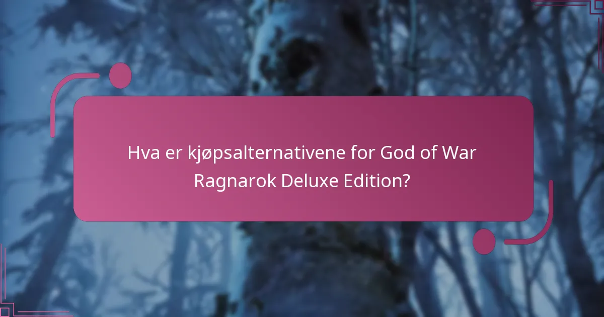 Hva er de tekniske kravene for Deluxe Edition?