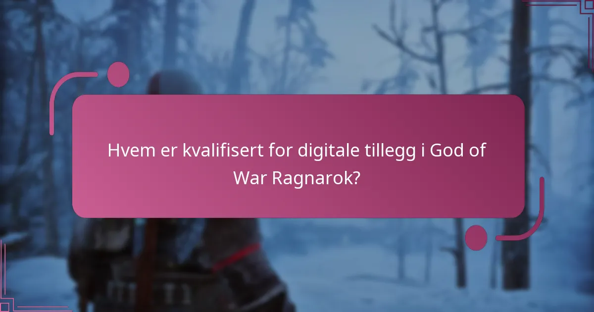 Hvilke utgaver av God of War Ragnarok tilbyr de beste digitale tilleggene?
